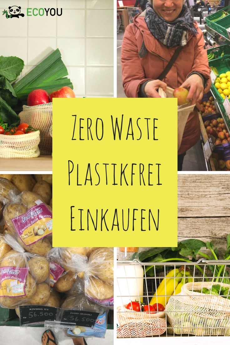 Zero Waste – Plastikfrei Einkaufen Plastikfrei Einkaufen - Zero Waste - Leben ohne Plastik - Pinterest - Tipps für deinen Einkauf ohne Verpackung - Verpackungsfrei Einkaufen