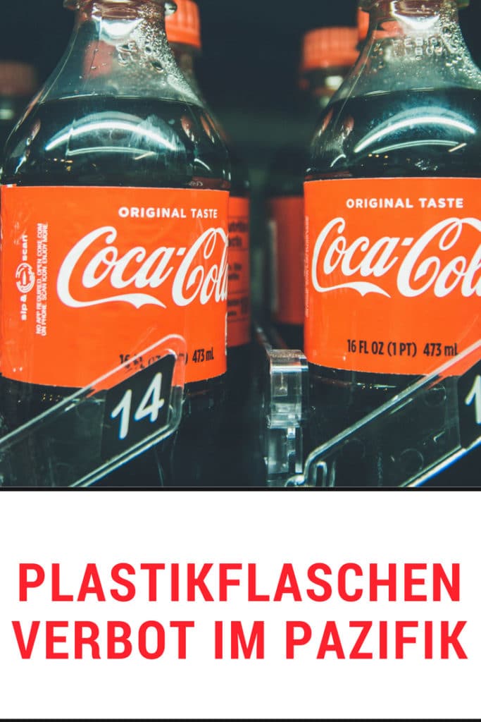 Plastikflaschen Verbot plastikfrei Leben ohne Plastik Nahhaltig Einweg Plastik 