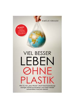 plastikfrei Einkaufen Buch Zero Waste Leben ohne Plastik EcoYou