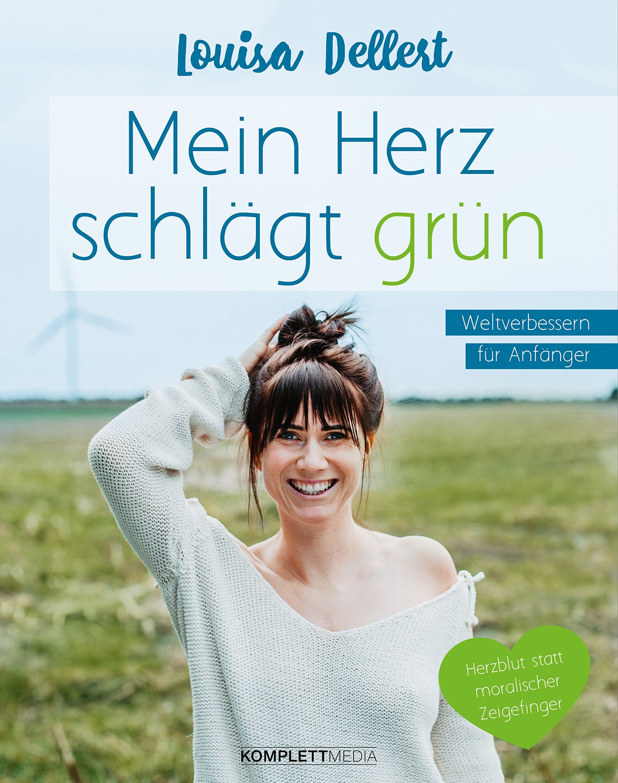 Mein Herz schlägt grün Nachhaltige Bücher Mein Herz schlägt grün Umweltschutz Tipps Plastikfrei Leben ohne Plastik Nachhaltigkeit